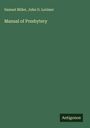 Samuel Miller: Manual of Presbytery, Buch