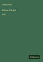 Henry Wood: Edina. A Novel, Buch