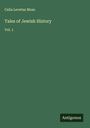 Celia Levetus Moss: Tales of Jewish History, Buch