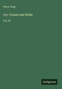 Percy Greg: Ivy. Cousin and Bride, Buch