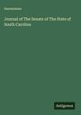 Anonymous: Journal of The Senate of The State of South Carolina, Buch