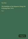 Tkin Shen: The Rambles of the Emperor Ching Tih in Keang Nan, Vol.2, Buch