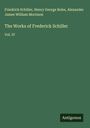 Friedrich Schiller: The Works of Frederick Schiller, Buch