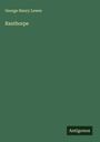 George Henry Lewes: Ranthorpe, Buch