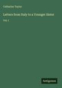 Catharine Taylor: Letters from Italy to a Younger Sister, Buch