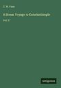 C. W. Vane: A Steam Voyage to Constantinople, Buch