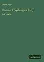 James Sully: Illusions. A Psychological Study, Buch