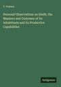 T. Postans: Personal Observations on Sindh, the Manners and Customes of Its Inhabitants and Its Productive Capabilities, Buch