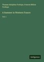 Thomas Adolphus Trollope: A Summer in Western France, Buch