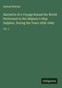Edward Belcher: Narrative of a Voyage Round the World Performed in Her Majesty's Ship Sulphur, During the Years 1836-1842, Buch