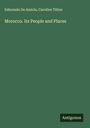 Edmondo de Amicis: Morocco. Its People and Places, Buch