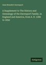 Amzi Benedict Davenport: A Supplement to The History and Genealogy of the Davenport Family, in England and America, from A. D. 1086 to 1850, Buch