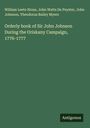 William Leete Stone: Orderly book of Sir John Johnson During the Oriskany Campaign, 1776-1777, Buch