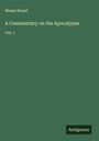 Moses Stuart: A Commentary on the Apocalypse, Buch