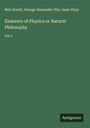 Neil Arnott: Elements of Physics or Natural Philosophy, Buch