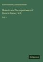 Francis Horner: Memoirs and Correspondence of Francis Horner, M.P., Buch