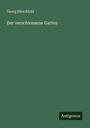 Georg Hirschfeld: Der verschlossene Garten, Buch
