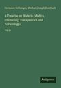 Hermann Nothnagel: A Treatise on Materia Medica, (Including Therapeutics and Toxicology), Buch