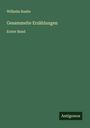 Wilhelm Raabe: Gesammelte Erzählungen, Buch