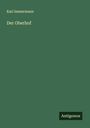 Karl Immermann: Der Oberhof, Buch