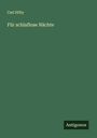 Carl Hilty: Für schlaflose Nächte, Buch