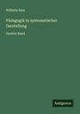 Wilhelm Rein: Pädagogik in systematischer Darstellung, Buch