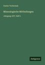 Gustav Tschermak: Mineralogische Mittheilungen, Buch