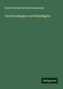 Fjodor M. Dostojewski: Die Erniedrigten und Beleidigten, Buch