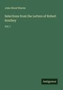 John Wood Warter: Selections from the Letters of Robert Southey, Buch