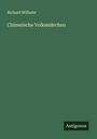 Richard Wilhelm: Chinesische Volksmärchen, Buch