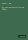 Karoline S. J. Milde: Der deutschen Jungfrau Wesen und Wirken, Buch