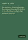 Friedrich L. W. Schwartz: Die poetischen Naturanschauungen der Griechen, Römer und Deutschen in ihrer Beziehung zur Mythologie, Buch