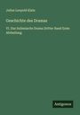 Julius Leopold Klein: Geschichte des Dramas, Buch