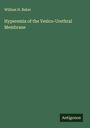 William H. Baker: Hyperemia of the Vesico-Urethral Membrane, Buch
