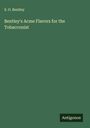 S. O. Bentley: Bentley's Acme Flavors for the Tobacconist, Buch