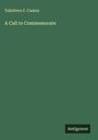 Taliaferro F. Caskey: A Call to Commemorate, Buch