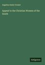 Angelina Emily Grimké: Appeal to the Christian Women of the South, Buch
