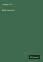 Carmen Sylva: Weltweisheit, Buch