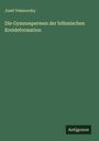Josef Velenovsky: Die Gymnospermen der böhmischen Kreideformation, Buch