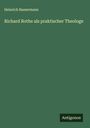 Heinrich Bassermann: Richard Rothe als praktischer Theologe, Buch