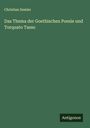 Christian Semler: Das Thema der Goethischen Poesie und Torquato Tasso, Buch