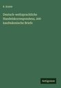 R. Kniele: Deutsch-weltsprachliche Handelskorrespondenz, 200 kaufmännische Briefe, Buch