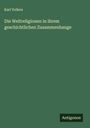 Karl Vollers: Die Weltreligionen in ihrem geschichtlichen Zusammenhange, Buch
