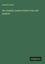 Anatole France: Der Gaukler unserer lieben Frau und anderes, Buch