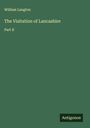 William Langton: The Visitation of Lancashire, Buch