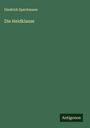Diedrich Speckmann: Die Heidklause, Buch