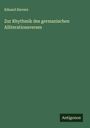 Eduard Sievers: Zur Rhythmik des germanischen Alliterationsverses, Buch