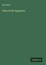Bret Harte: Tales of the Argonauts, Buch