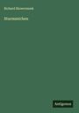 Richard Skowronnek: Sturmzeichen, Buch