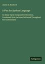 James E. Murdoch: A Plea for Spoken Language, Buch